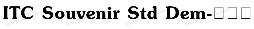 ITC Souvenir Std Dem字体转换
